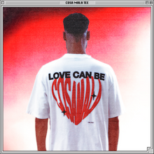 Load image into Gallery viewer, RED LOVE CAN BE TEE
